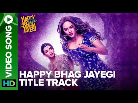 happy bhag jayegi songs download